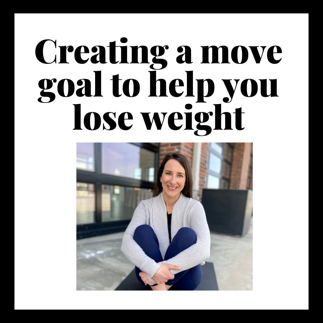 What should my move goal be to lose weight Michele Riechman